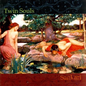 ดาวน์โหลดและฟังเพลง Twin Souls พร้อมเนื้อเพลงจาก Sankari
