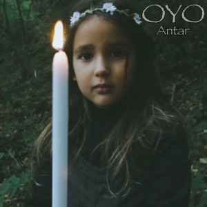 Listen to Oyo song with lyrics from Antar