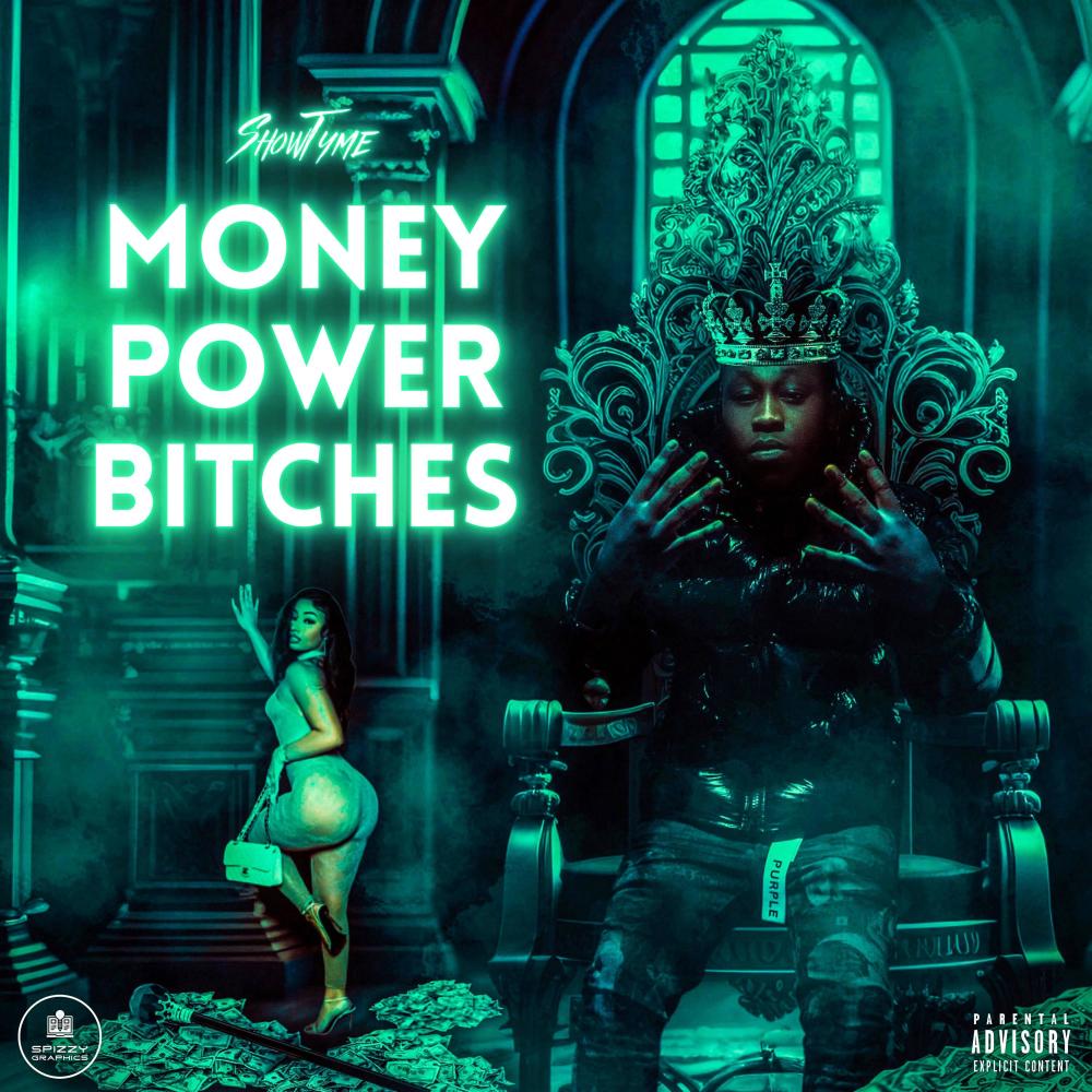 Money Power Bitches (Explicit)