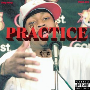 ดาวน์โหลดและฟังเพลง Practice พร้อมเนื้อเพลงจาก King Shway