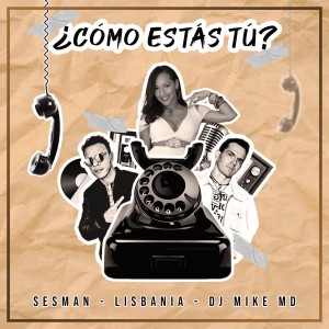 Listen to Como Estas Tu song with lyrics from Sesman