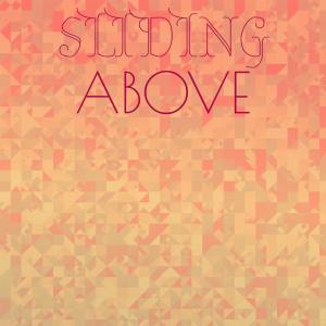 Album Sliding Above oleh Various