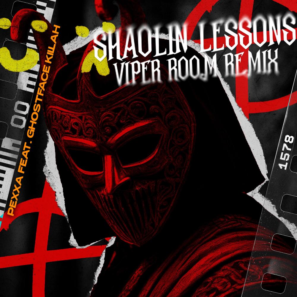 SHAOLIN LESSONS (feat. Ghostface Killah) (VIPER ROOM REMIX|Explicit)