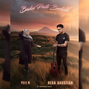 Dengarkan lagu Badai Pasti Berlalu nyanyian Yeli Novianti dengan lirik