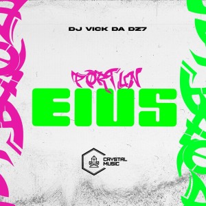 收聽DJ VICK DA DZ7的Portun Eius (Explicit)歌詞歌曲
