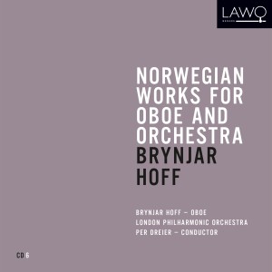 Brynjar Hoff的專輯Norwegian Works for Oboe and Orchestra: Brynjar Hoff
