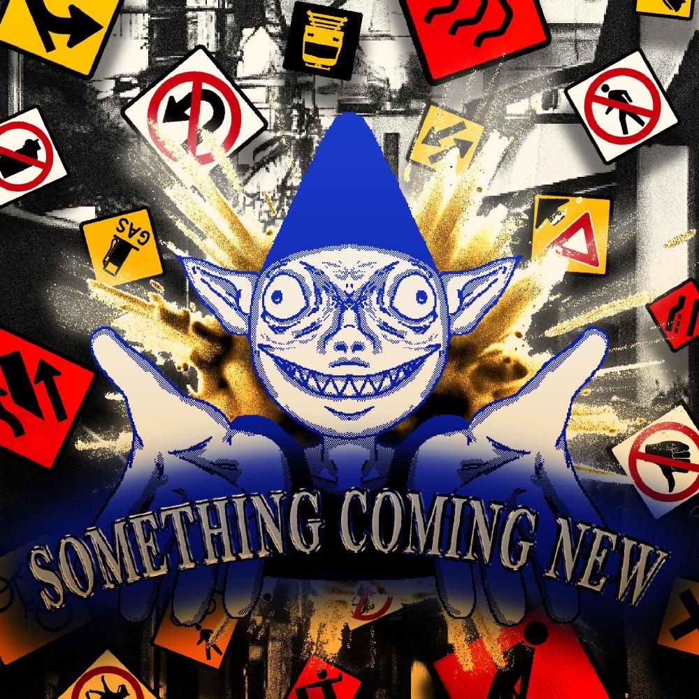 SOMETHING COMING NEW (OG SPEED) (Explicit)