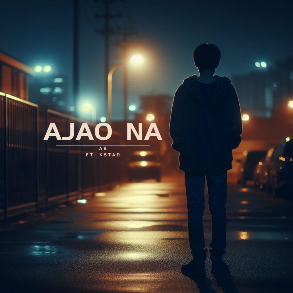 Ajao Na (feat. K - STAR MUSIC)