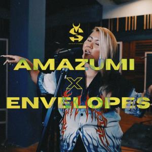 Skathi Entertainment的專輯AMAZUMI x ENVELOPES (Studio 5150 Live Session) [Explicit]