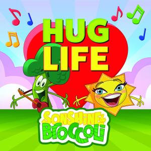 ดาวน์โหลดและฟังเพลง Hug Life พร้อมเนื้อเพลงจาก Sonshine and Broccoli