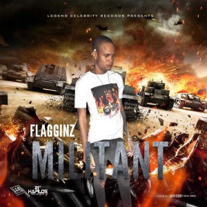 收聽Flagginz的Militant (Explicit)歌詞歌曲