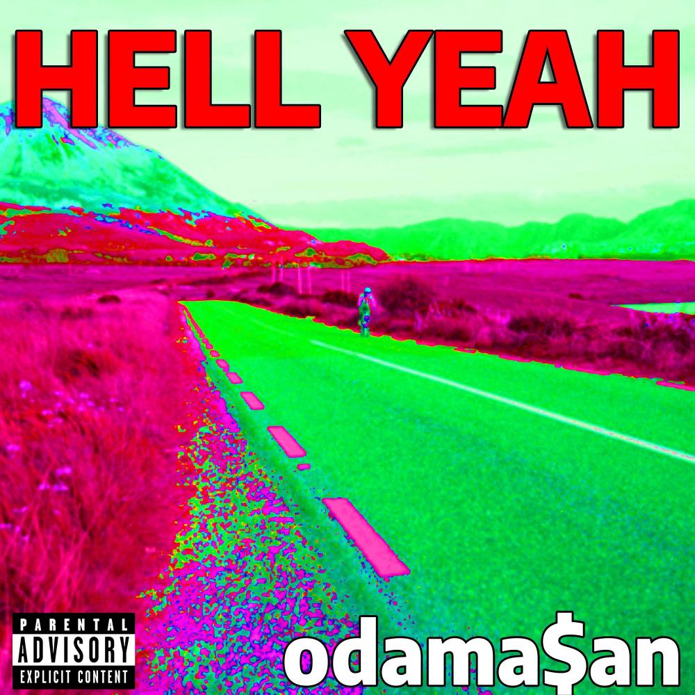 Hell Yeah (Explicit)