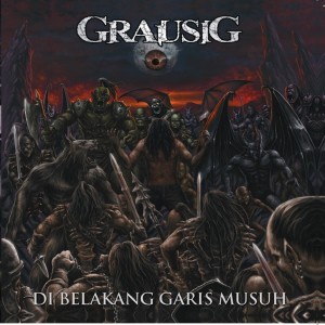 Grausig的专辑Di Belakang Garis Musuh