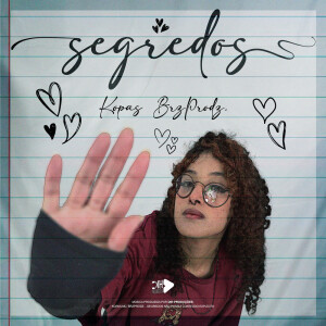 Listen to SEGREDOS song with lyrics from BrzProd.
