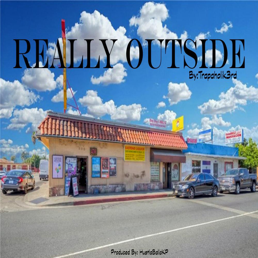 Really Outside (Explicit)