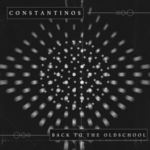 收聽Constantinos的Back To The Oldschool歌詞歌曲
