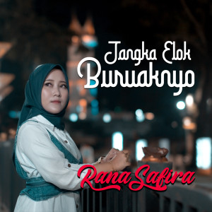 Album Jangka Elok Buruaknyo from Rana Safira