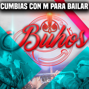 Buhos的專輯Cumbias con M para bailar