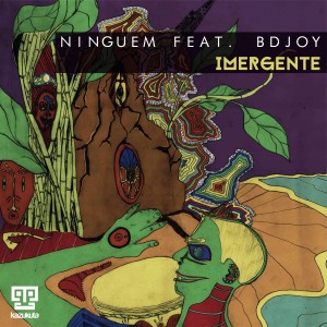 收聽Ninguém的Imergente (Oscar P Dub)歌詞歌曲