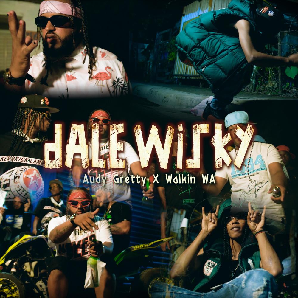 Dale Wisky (feat. Audy Gretty)