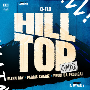 Q-Flo的專輯Hilltop Cypher