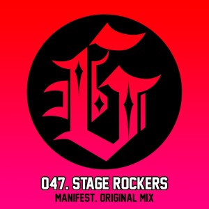 Stage Rockers的專輯Manifest