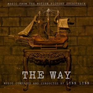 Lynn Lynn的專輯The Way (Original Motion Picture Soundtrack)
