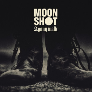 Agony Walk dari Moon Shot