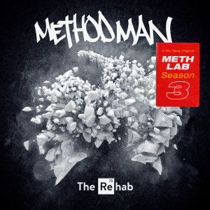 Album Meth Lab Season 3 : The Rehab (Explicit) oleh Method Man