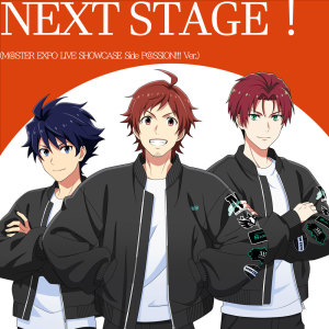 อัลบัม NEXT STAGE! (M@STER EXPO LIVE SHOWCASE Side P@SSION!!! Version) ศิลปิน 315 STARS