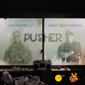 Album Pusher (Explicit) from Guil Hunting