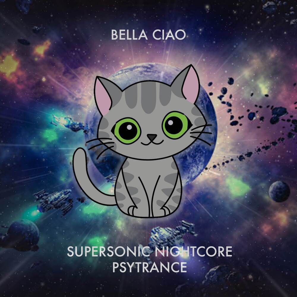 Bella Ciao (Supersonic Nightcore Psytrance)