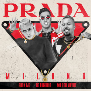 收聽Mc Bon Vivant的Prada Milano歌詞歌曲