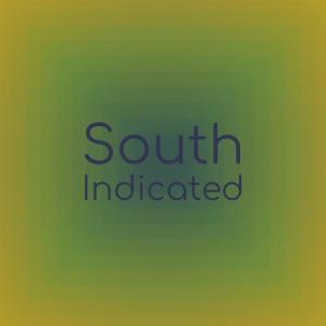 Album South Indicated oleh Various