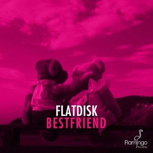 Album Bestfriend oleh Flatdisk