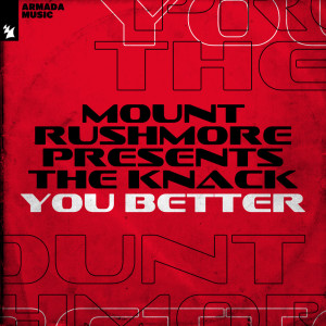 Mount Rushmore的專輯You Better