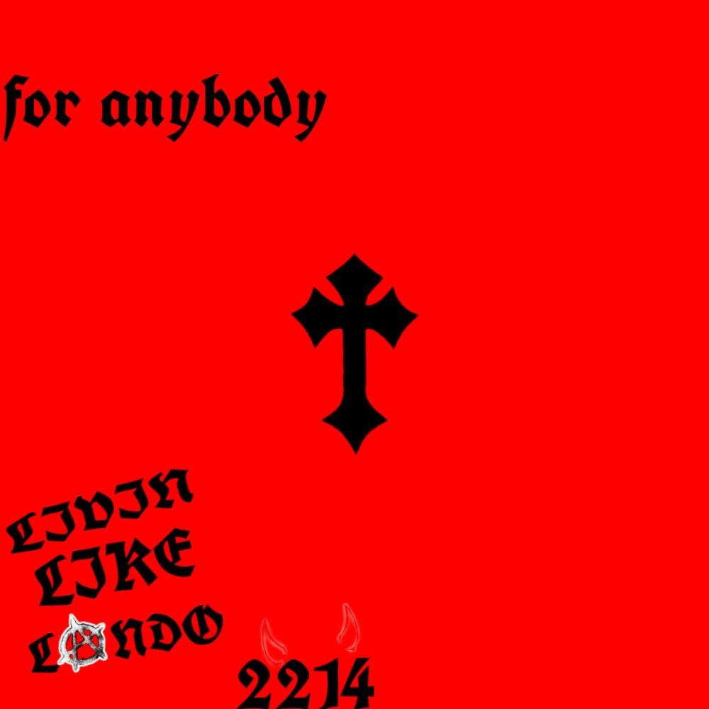 For Anybody (feat. RPG Jaxk) (Explicit)