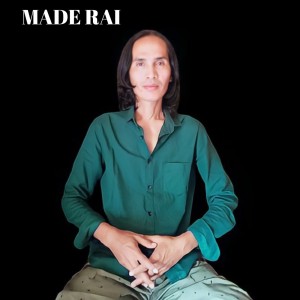 Dengarkan Made Rai lagu dari Yan Mus dengan lirik