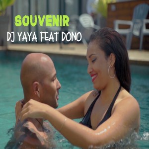 Listen to Souvenir song with lyrics from DJ Yaya