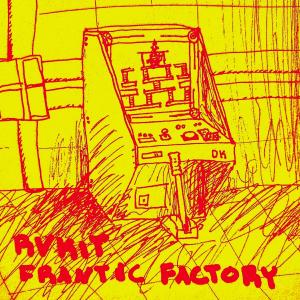 ดาวน์โหลดและฟังเพลง Frantic Factory พร้อมเนื้อเพลงจาก RVKIT