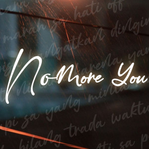 No More You (Explicit)