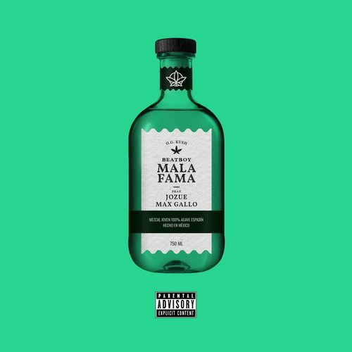 Mala Fama (Explicit)