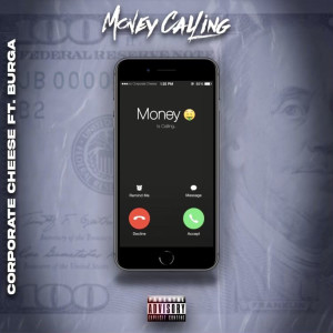 Album Keep Calling (Explicit) from Corporate Cheese
