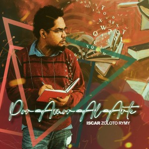 Iscar Zoloto Rymy的專輯Por Amor al Arte