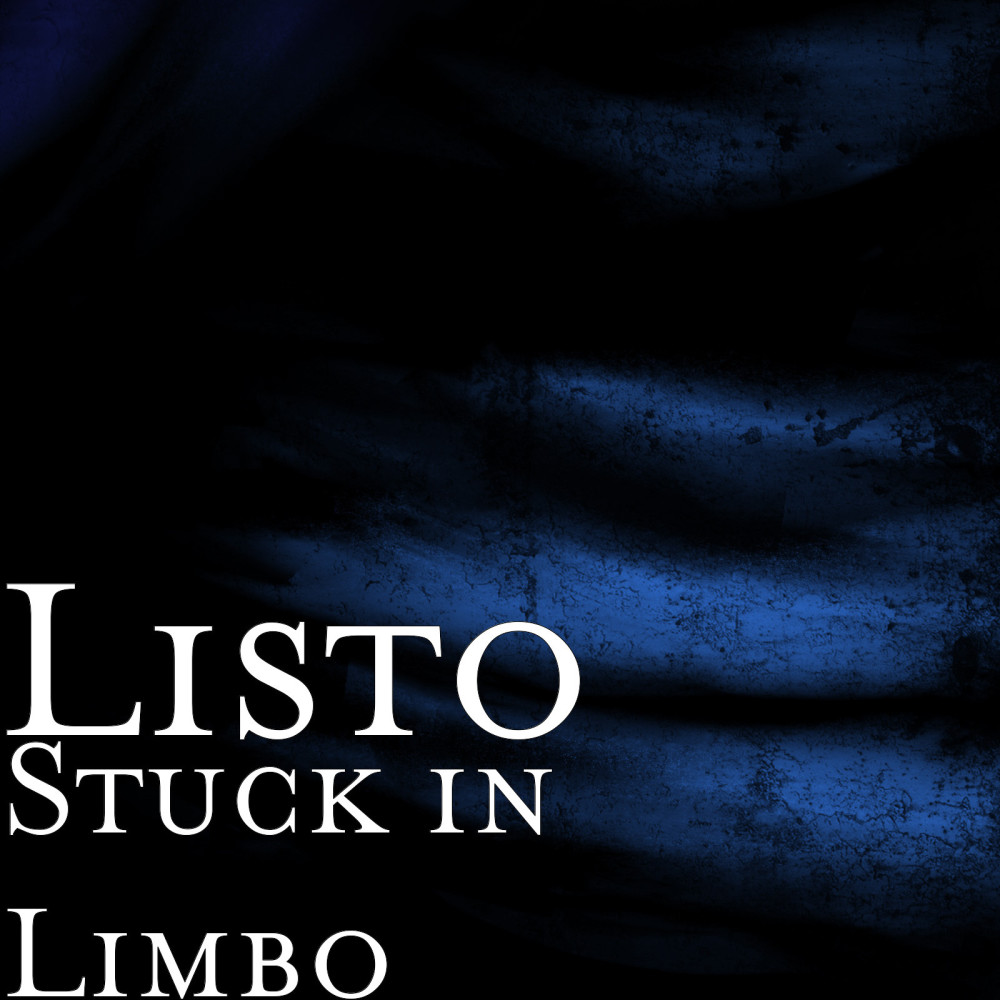 Stuck in Limbo (Explicit)