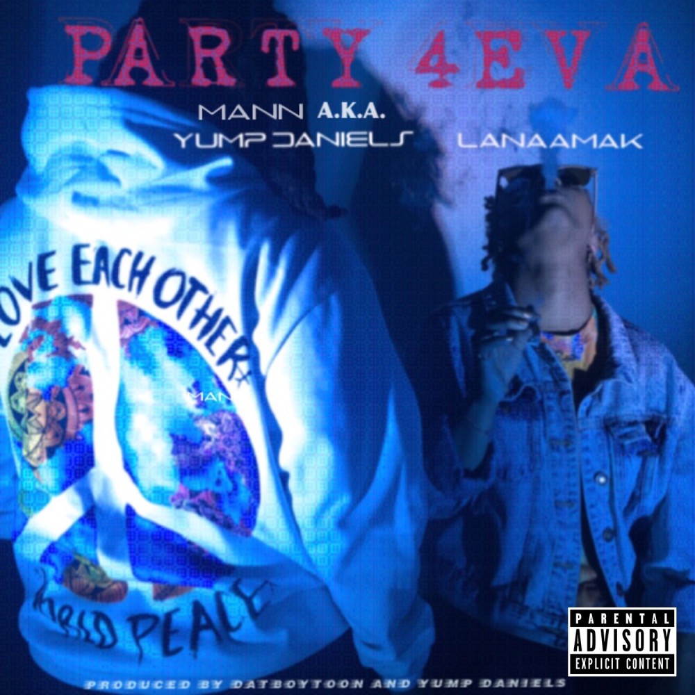 Party 4Eva (Explicit)