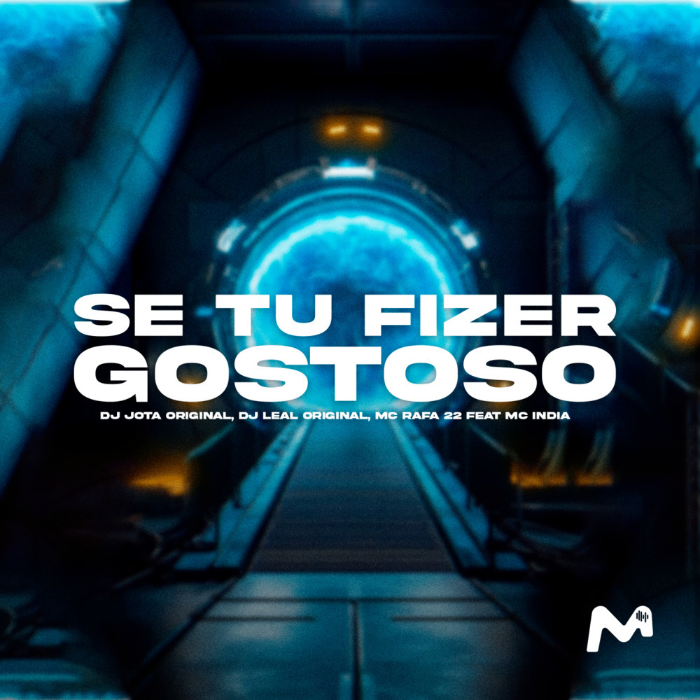 SE TU FIZER GOSTOSO (Explicit)