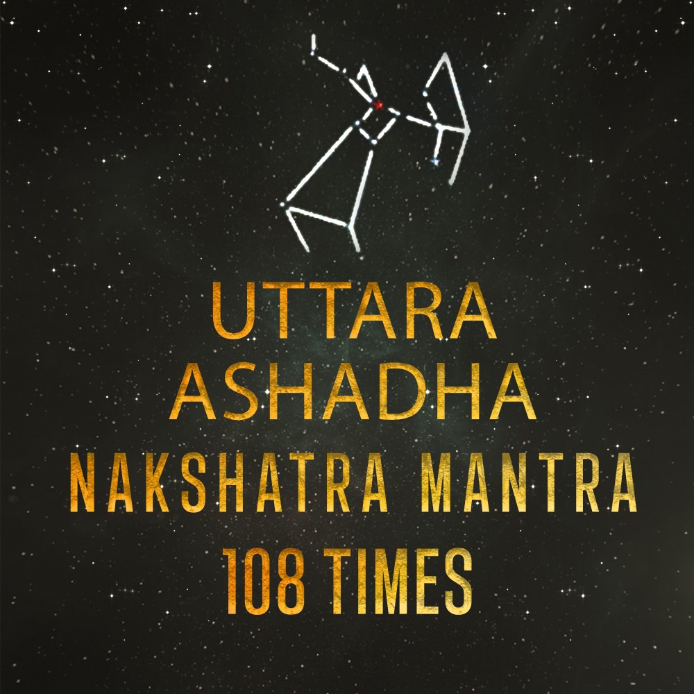 Uttara Ashadha-Nakshatra-Mantra 108 Times