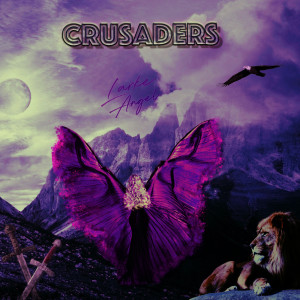 Listen to Crusaders song with lyrics from Larke Angel