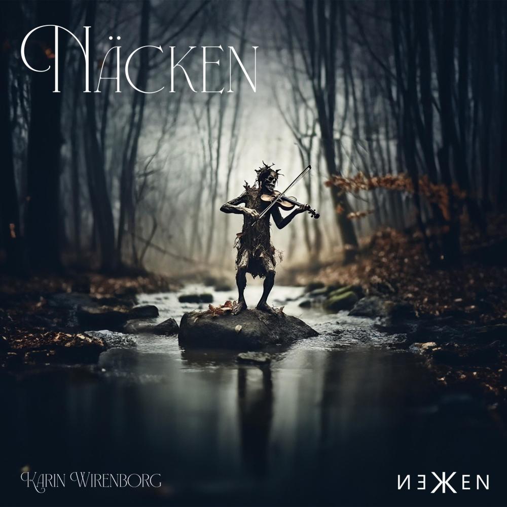 Näcken (feat. Karin Wirenborg)